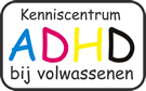 Kenniscentrum ADHD bij volwassenen.